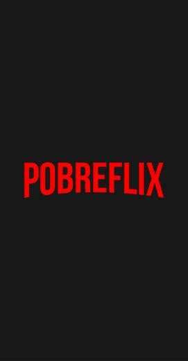 Baixar Pobreflix APK para Android .
